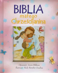 Biblia małego Chrześcijanina - Outlet - Lizzie Ribbons