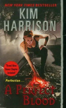 Perfect Blood - Kim Harrison