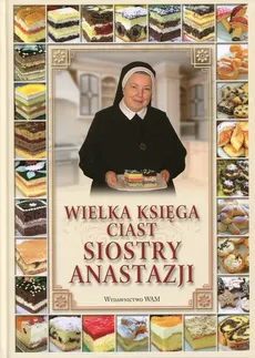Wielka księga ciast siostry Anastazji - Outlet - Anastazja Pustelnik