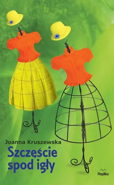 Szczęście spod igły - Joanna Kruszewska