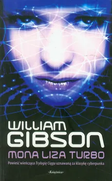 Mona Liza Turbo - William Gibson