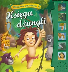 Księga dżungli Baśniowe opowieści - Praca zbiorowa