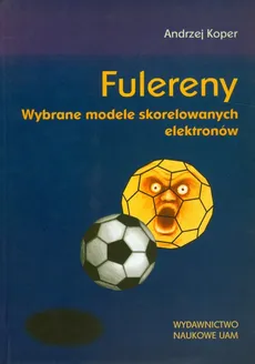 Fulereny - Andrzej Koper