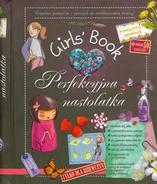 Girls Book Perfekcyjna nastolatka - Celia Gallais, Michele Lecreux, Roux de Luze Clemence