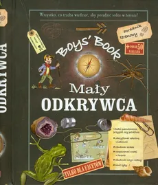 Boys Book Mały odkrywca - Celia Gallais, Michele Lecreux, Roux de Luze Clemence