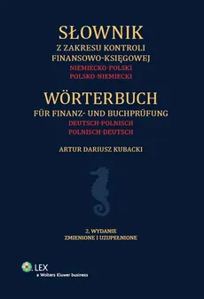 Słownik z zakresu kontroli finansowo-księgowej - Kubacki Artur Dariusz