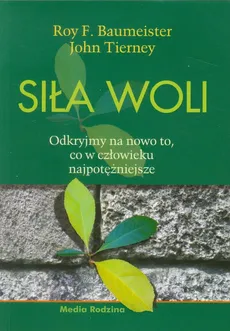 Siła woli - Outlet - Baumeister Roy F., John Tierney