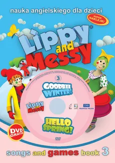 Lippy and Messy Hello spring - Wojciech Graniczewski, Ramon Shindler
