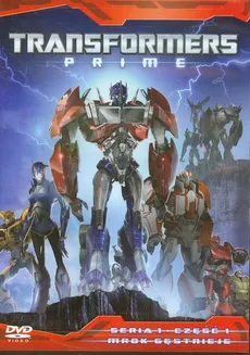Transformers Prime część 1 Mrok gęstnieje