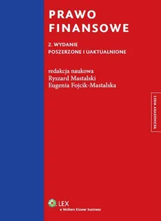 Prawo finansowe - Eugenia Fojcik-Mastalska, Ryszard Mastalski