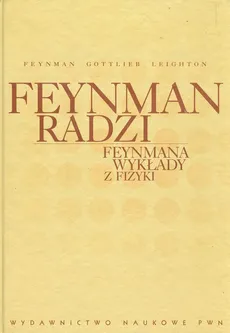 Feynman radzi Feynmana wykłady z fizyki - Outlet - Michael Gotilieb, Ralph Leighton