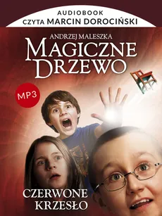 Magiczne Drzewo Czerwone krzesło - Andrzej Maleszka