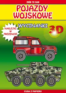Pojazdy wojskowe Wycinanki 3D - Krzysztof Tonder