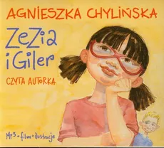 Zezia i Giler - Agnieszka Chylińska