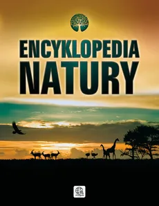 Encyklopedia natury - Outlet - Marcin Gut, Joanna Kapusta, Piotr Kapusta