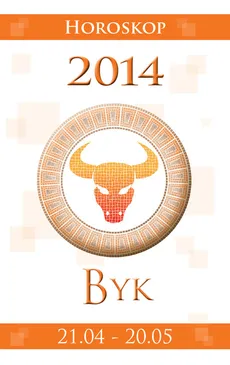 Byk Horoskop 2014 - Miłosława Krogulska, Izabela Podlaska-Konkel