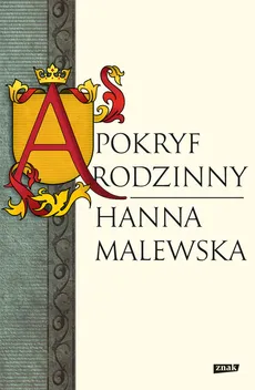Apokryf rodzinny - Outlet - Hanna Malewska