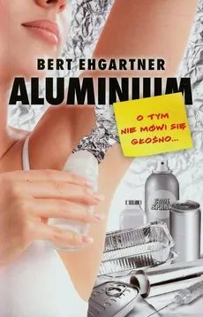 Aluminium - Bert Ehgartner