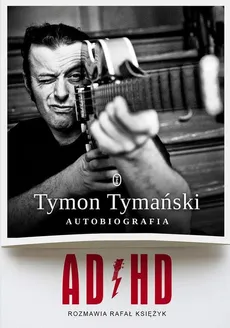 ADHD - Outlet - Rafał Księżyk, Tymon Tymański