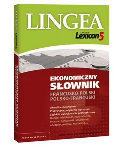 Lexicon 5 Ekonomiczny słownik francusko-polski i polsko-francuski