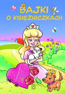 Bajki o księżniczkach - Outlet - Elżbieta Wójcik