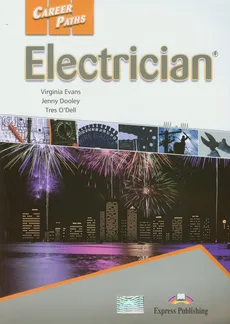 Career Paths Electrician Student's Book - Jenny Dooley, Virginia Evans, Tres O'Dell
