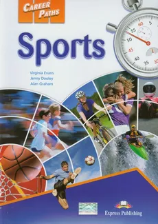 Career Paths Sports Student's Book - Jenny Dooley, Virginia Evans, Alan Graham