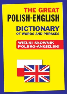 The Great Polish-English Dictionary of Words and Phrases - Outlet - Jacek Gordon