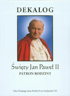 Dekalog Święty Jan Paweł II Patron rodziny - Outlet