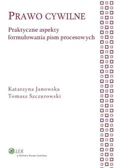Prawo cywilne - Katarzyna Janowska, Tomasz Szczurowski