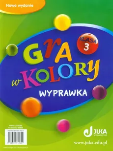 Gra w kolory 3 Wyprawka - Outlet - Katarzyna Grodzka, Beata Sokołowska