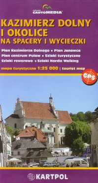 Kazimierz Dolny i okolice na spacery i wycieczki mapa turystyczna 1:25 000