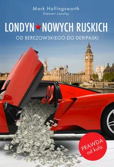Londyn Nowych Ruskich - Outlet - Mark Hollingsworth, Stewart Lansley
