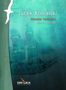 Kilwater Holendra - Jacek Kowalski