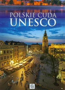 Polskie cuda UNESCO - Outlet
