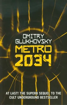 Metro 2034 - Outlet - Dmitry Glukhovsky
