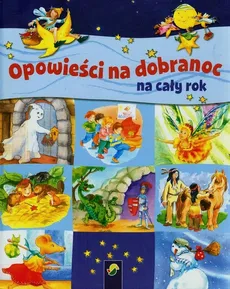 Opowieści na dobranoc na cały rok - Sarah Herzhoff, Ulrike Rogler, Ingrid Annel