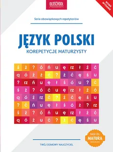 Język polski Korepetycje maturzysty - Outlet - Izabela Galicka