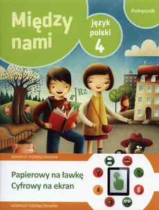 Między nami 4 Język polski Podręcznik + multipodręcznik - Outlet - Agnieszka Łuczak, Anna Murdzek