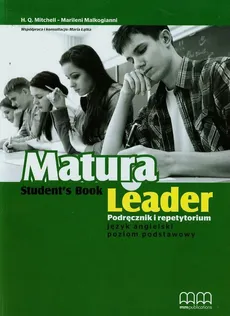 Matura Leader Podręcznik i repetytorium Poziom podstawowy + CD - Outlet - Maria Łątka, Marileni Malkogianni, H.Q. Mitchell