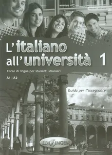 Italiano all universita 1 Podręcznik metodyczny - Outlet