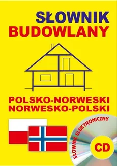 Słownik budowlany polsko-norweski norwesko-polski + CD (słownik elektroniczny) - Outlet