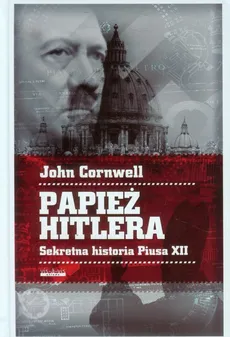 Papież Hitlera - John Cornwell