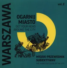 Ogarnij Miasto Warszawa - Marta Ignerska