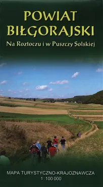 Powiat Biłgoraj Na skraju Roztocza i Puszczy Solskiej