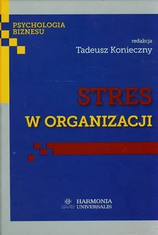 Stres w organizacji - Outlet