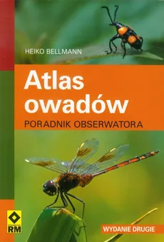 Atlas owadów Poradnik obserwatora - Outlet - Heiko Bellmann