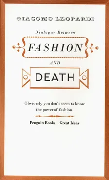 Dialogue Between Fashion and Death - Outlet - Giacomo Leopardi