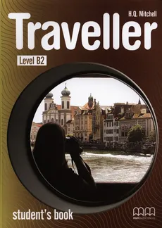 Traveller B2 Student's Book - Outlet - H.Q. Mitchell