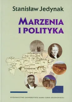Marzenia i polityka - Outlet - Stanisław Jedynak